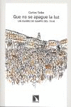 QUE NO SE APAGUE LA LUZ:UN DIARIO DE CAMPO 15-M