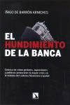 HUNDIMIENTO DE LA BANCA