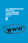 COMUNICACION POLITICA Y NUEVAS TECNOLOGIAS