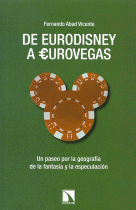 DE EURODISNEY A EUROVEGAS