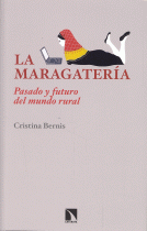 MARAGATERIA:PASADO Y FUTURO DEL MUNDO RURAL