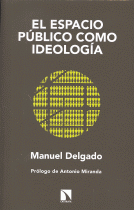 ESPACIO PUBLICO COMO IDEOLOGIA