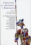 CERVANTES,EL QUIJOTE Y BARCELONA