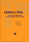LENGUA VIVA:ESTUDIOS OFRECIDOS A CESAR HERNANDEZ ALONSO