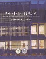 EDIFICIO LUCIA:EDIFICIO LANZADERA UNIVERSITA.CENTROS INVEST