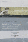 ARIADNA Y PENENELOPE. REDES Y MIXTURAS EN EL MUNDO C
