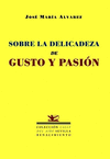 SOBRE DELICADEZA DE GUSTO