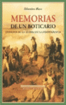 MEMORIAS DE UN BOTICARIO:EPISODIOS GUERRA INDEPENDENCIA
