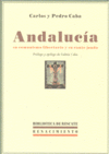 ANDALUCIA:SU COMUNISMO LIBERTARIO Y SU CANTE JONDO