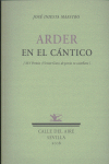 ARDER EN EL CANTICO (XXV PREMIO VICENTE GAOS)