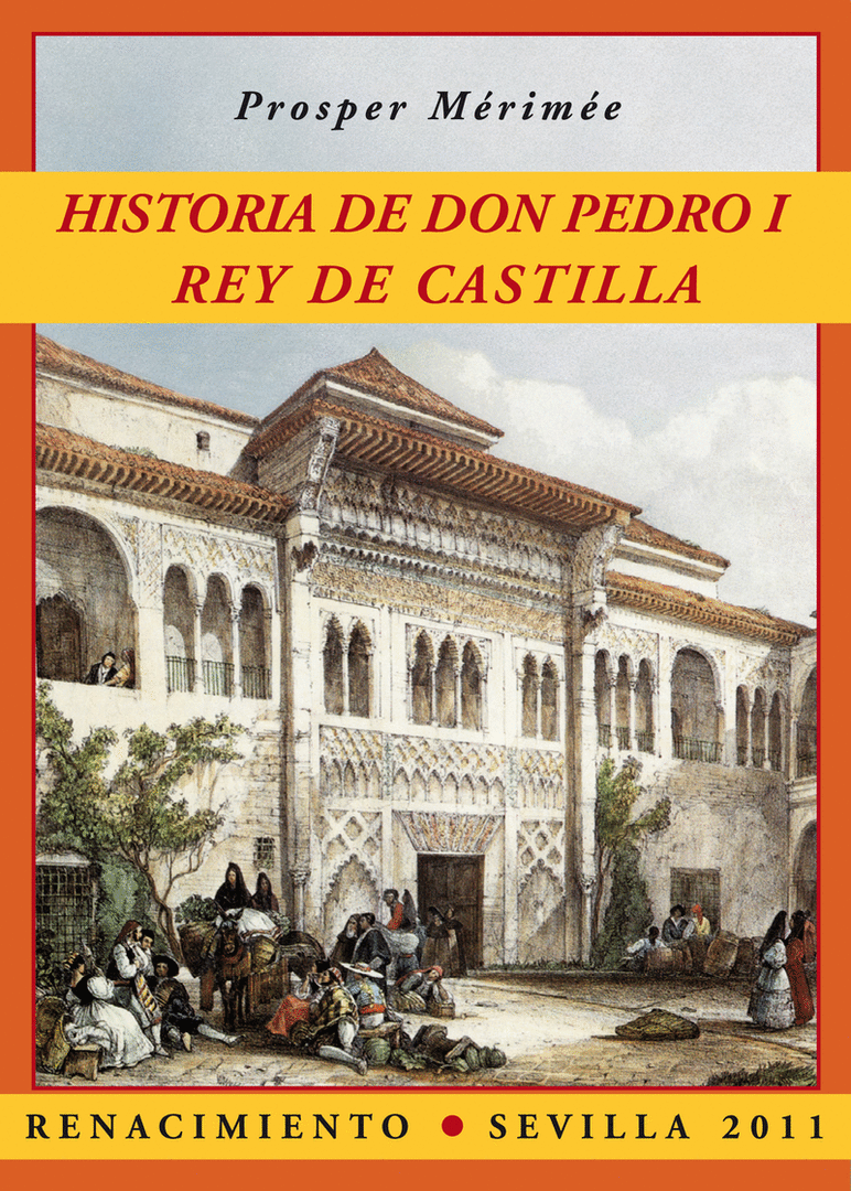 HISTORIA DE DON PEDRO I,REY DE CASTILLA