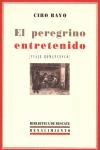 PEREGRINO ENTRETENIDO:VIAJE ROMANCESCO