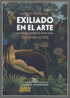 EXILIADO EN EL ARTE