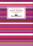 ROSAS NEGRAS (ANTOLOGIA POETICA)