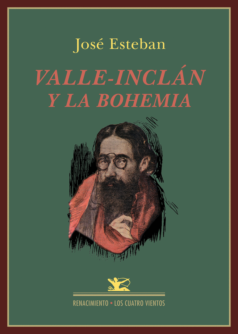 VALLE-INCLAN Y LA BOHEMIA