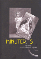 MINUTEROS "FOTO MUÑOZ" Y LAS IDENTIDADES DE LA RAYA