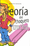 TEORIA DEL CHOQUERO TROCHO