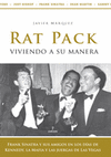 RAT PACK:VIVIENDO A SU MANERA