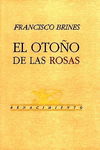 OTOÑO DE LAS ROSAS