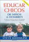 EDUCAR CHICOS:DE NIÑOS A HOMBRES