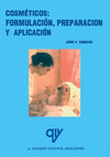 COSMETICOS:FORMULACION,PREPARACION Y APLICACION