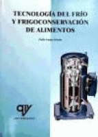 TECNOLOGIA DEL FRIO Y FRIGOCONSERVACION ALIMENTOS