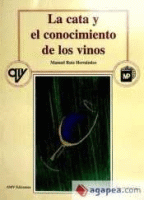 CATA Y CONOCIMIENTO DE LOS VINOS 3/E