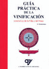 GUIA PRACTICA VINIFICACION (CON LEY DE VIÑA Y VINO)
