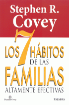 7 HABITOS DE LAS FAMILIAS ALTAMENTE EFECTIVAS