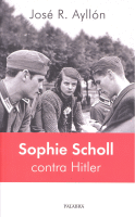 SOPHIE SCHOLL CONTRA HITLER