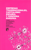 EMPRESAS TRANSNACIONALES,CAPITALISMO ESPAÑOL Y PERIFERIA E