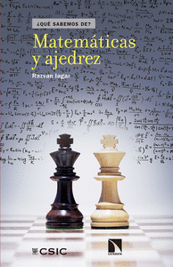 MATEMATICAS Y AJEDREZ (QUE SABEMOS DE)