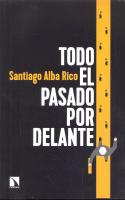 TODO EL PASADO POR DELANTE