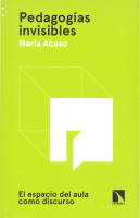 PEDAGOGIAS INVISIBLES ESPACIO DEL AULA COMO DISCURSO