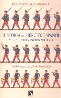 HISTORIA DEL EJERCITO ESPAÑOL Y DE SU INTERVENCION POLITICA