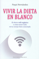 VIVIR LA DIETA EN BLANCO