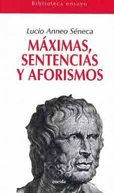 MAXIMAS,SENTENCIAS Y AFORISMOS