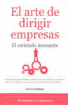 ARTE DE DIRIGIR EMPRESAS:ESTIMULO INCESANTE