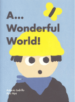 A WONDERFUL WORLD