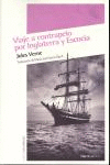 VIAJE A CONTRAPELO POR INGLATERRA Y ESCOCIA