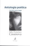 ANTOLOGIA POETICA:CUARENTA CONTRA EL AGUA