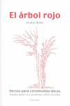 ARBOL ROJO:VERSOS PARA CEREMONIAS LAICAS