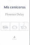 MIS CENICEROS