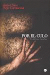 POR EL CULO:POLITICAS ANALES