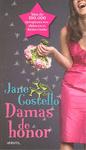 DAMAS DE HONOR