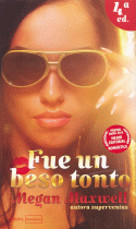 FUE UN BESO TONTO