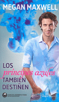 PRINCIPES AZULES TAMBIEN DESTIÑEN
