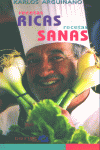 RECETAS RICAS,RECETAS SANAS