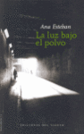 LUZ BAJO EL POLVO