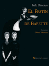 FESTIN DE BABETTE (ILUSTRADOS)